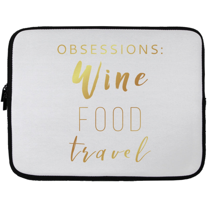 Laptop Sleeves - Obsessions: Wine Food Travel - 13 Inch Laptop Sleeve