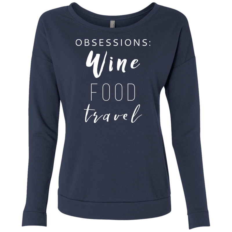 Sweatshirts - Obsessions: Wine Food Travel - Terry Scoop Sweater