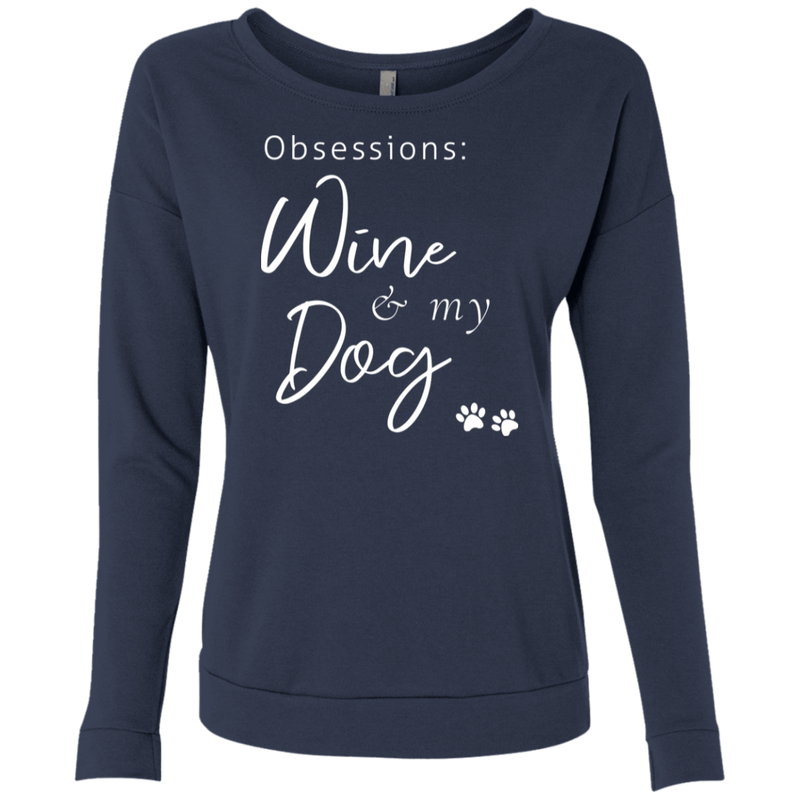 Sweatshirts - Obsessions: Wine & My Dog - Terry Scoop Sweater