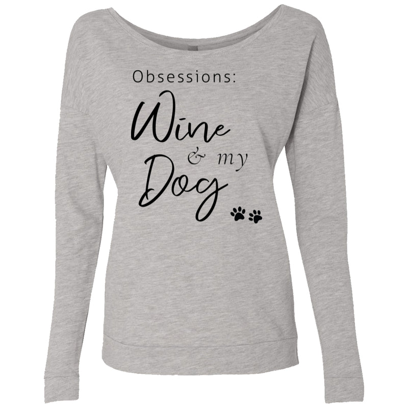 Sweatshirts - Obsessions: Wine & My Dog - Terry Scoop Sweater