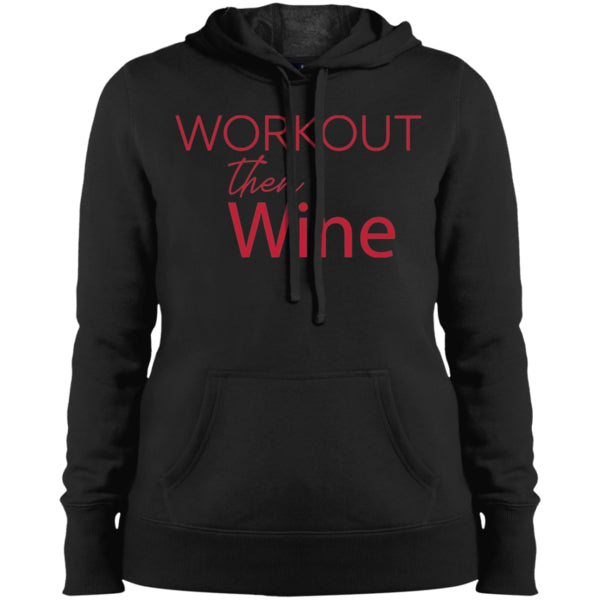 Sweatshirts - Workout Then Wine - Ladies' Hoodie Sweatshirt